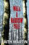 [DI Hillary Greene 14] • Walk a Narrow Mile